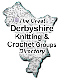 The Great Derbyshire Knitting and Crochet Groups Directory